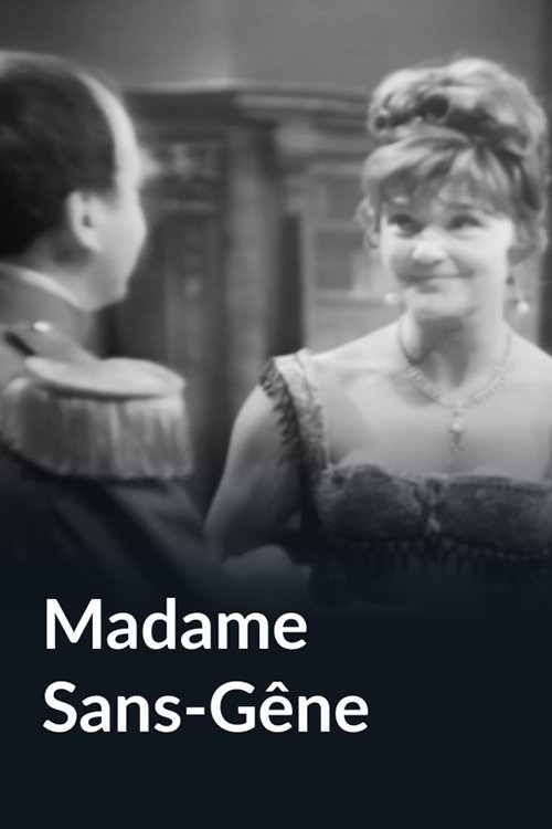 Madame Sans-Gêne movie poster