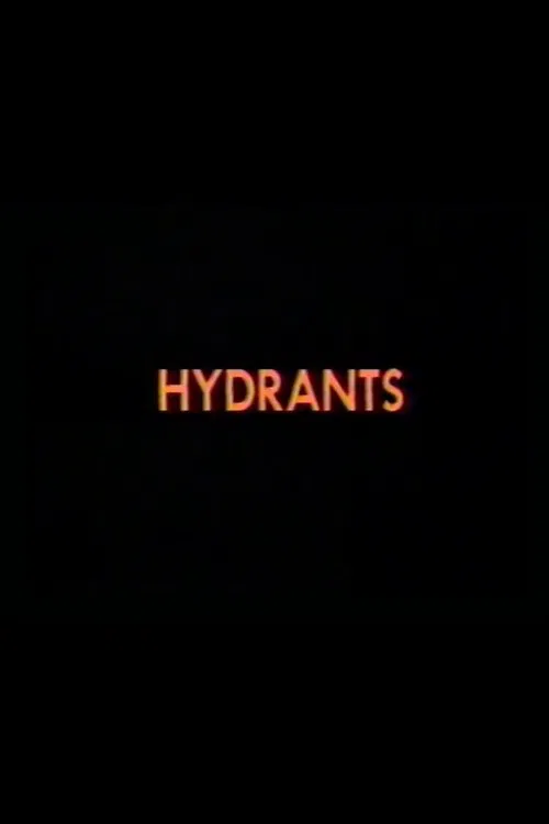 Hydrants movie poster