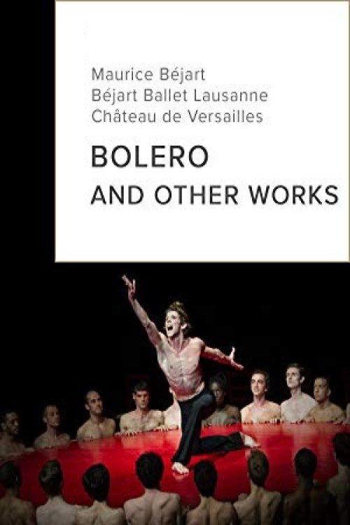 Bolero and other works movie poster