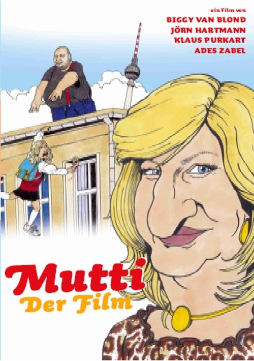 Mutti - Der Film movie poster