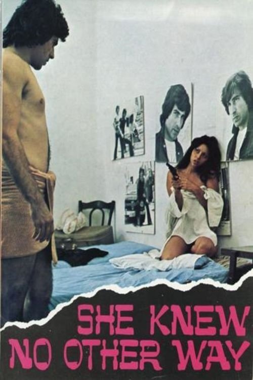 Poster do filme She Knew No Other Way