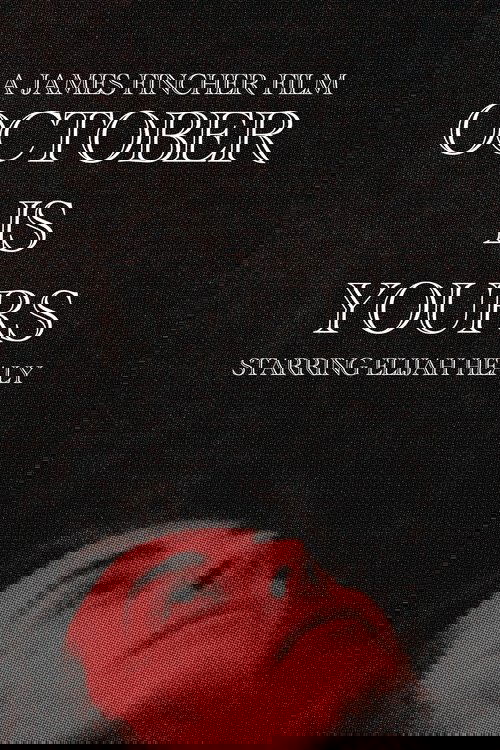 October Is Yours movie poster