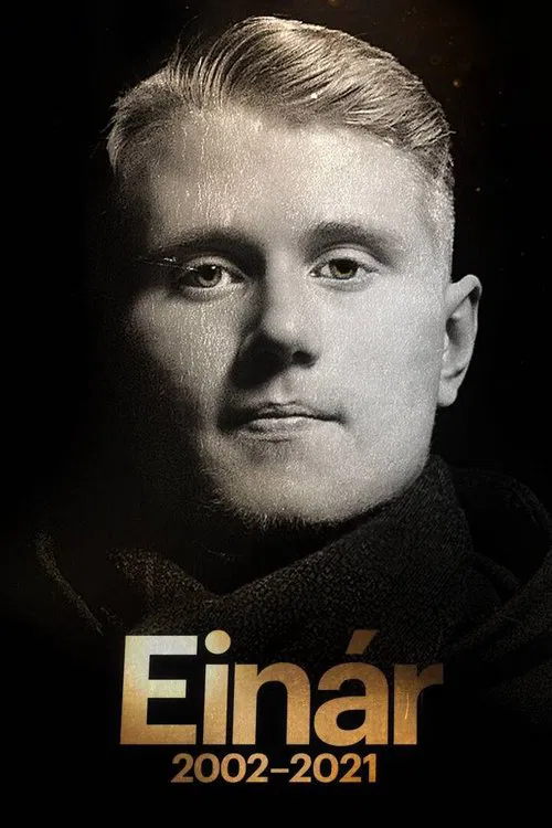 Einar 2002-2021 movie poster