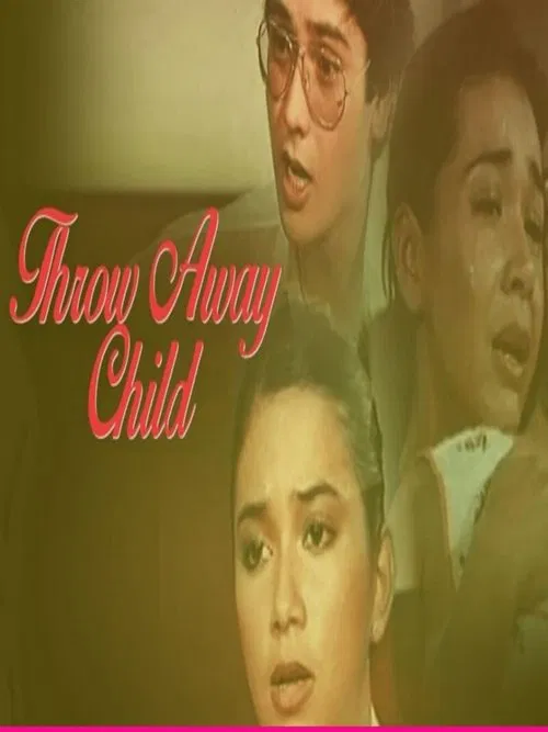 Poster do filme Throw Away Child