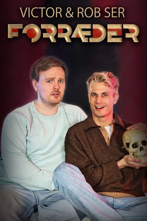 Victor og Rob ser Forræder tv show poster