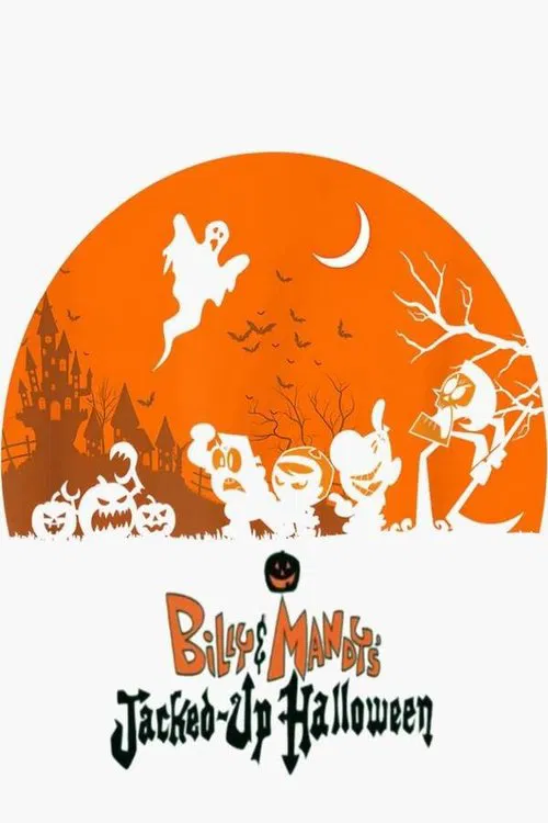 Billy & Mandy's Jacked-Up Halloween movie poster