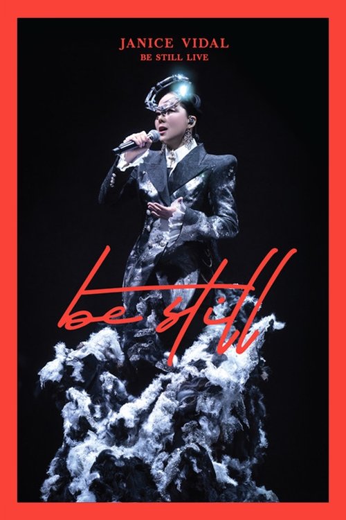 Janice Vidal Be Still Live 2022 movie poster