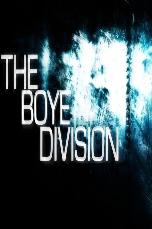 The BOYE Division movie poster
