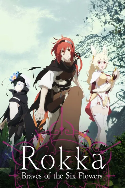 Rokka: Braves of the Six Flowers tv show poster