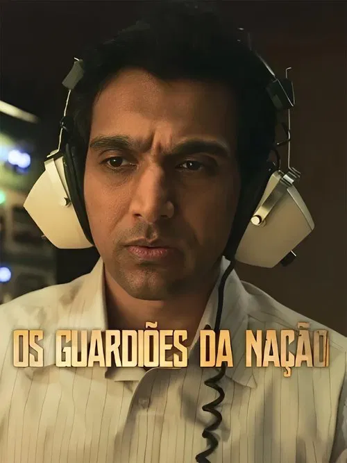 Poster da série Os Guardiões da Nação