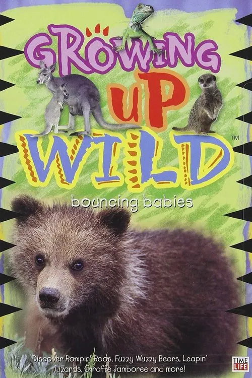 Growing Up Wild: Vol. 3: Bouncing Babies movie poster