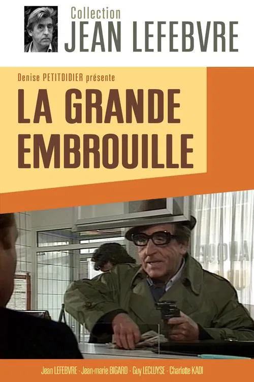La Grande Embrouille movie poster