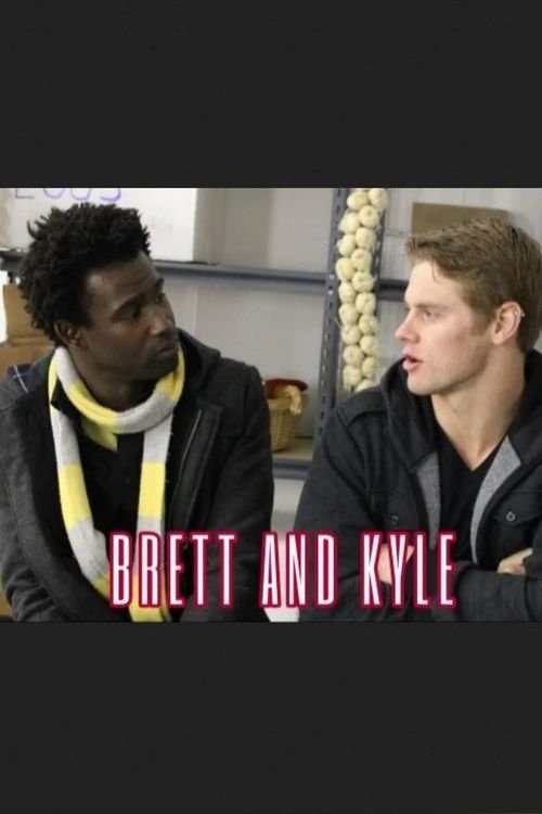 Brett & Kyle movie poster