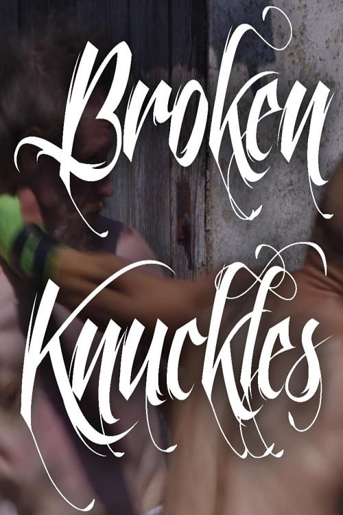 Broken Knuckles tv show poster