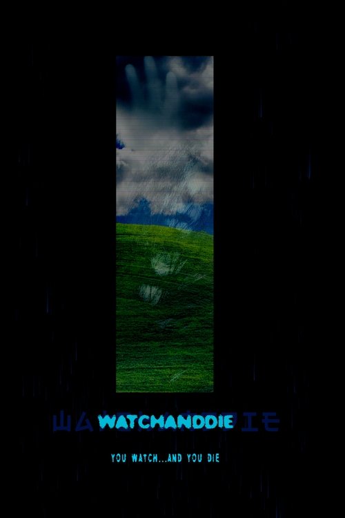 Watchanddie movie poster