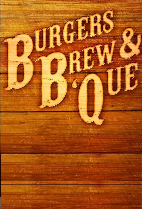 Burgers, Brew & 'Que tv show poster