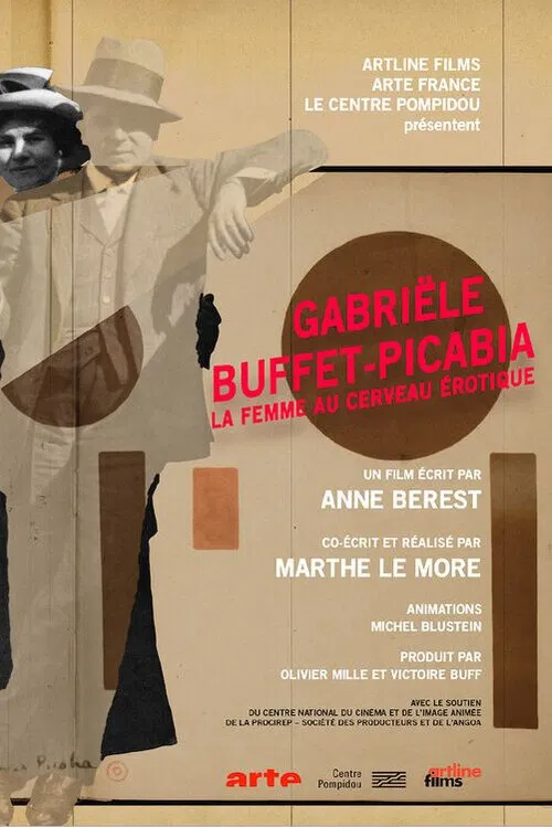 Gabriële Buffet-Picabia, la femme au cerveau érotique movie poster