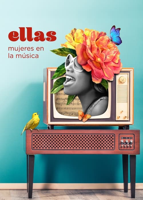 Ellas: Mujeres en la música movie poster