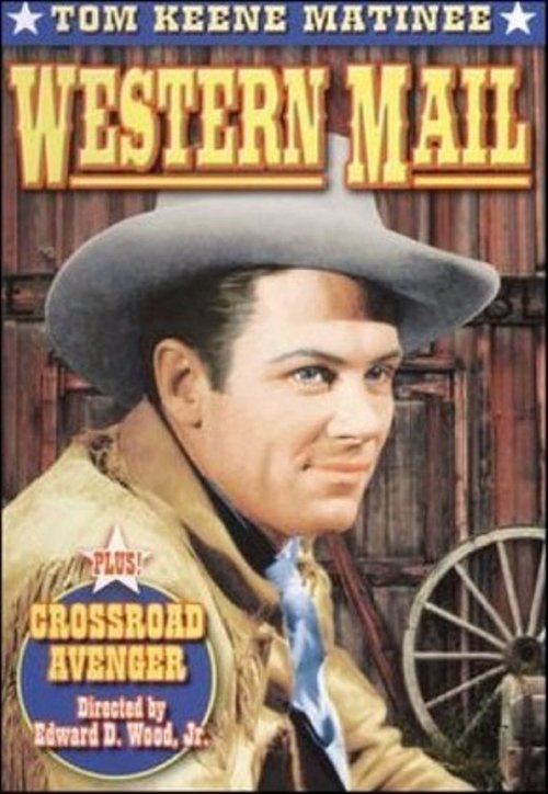 Crossroad Avenger: The Adventures of the Tucson Kid movie poster