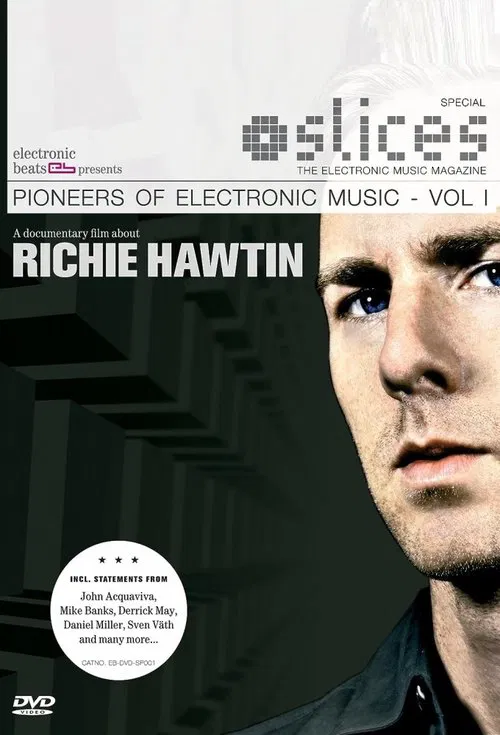 Pioneers of Electronic Music, Volume 1: Richie Hawtin movie poster