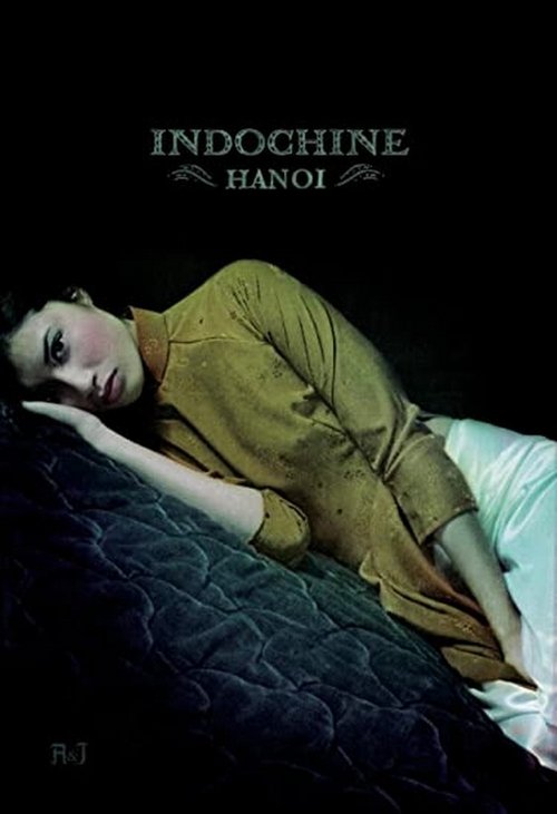 Indochine: Hanoï movie poster