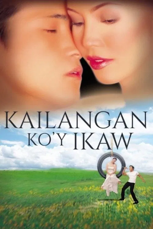 Poster do filme Kailangan Ko'y Ikaw