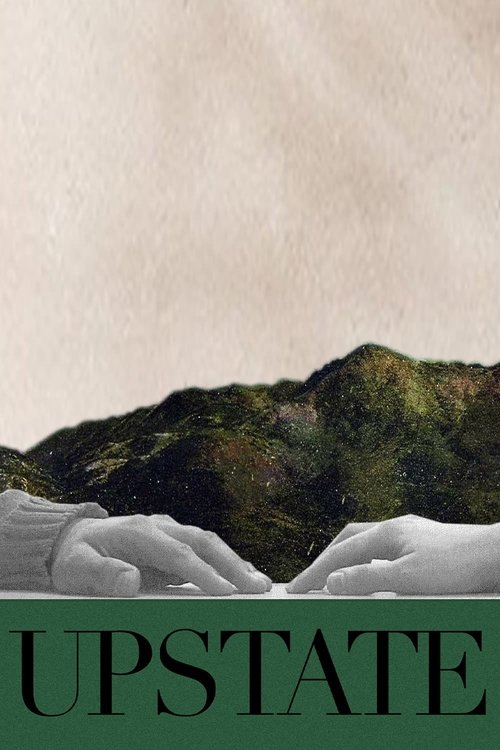 Upstate movie poster