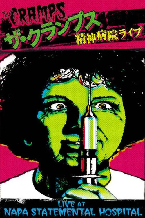 The Cramps: Live at Napa State Mental Hospital movie poster