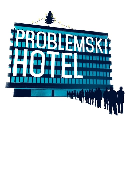 Problemski Hotel movie poster