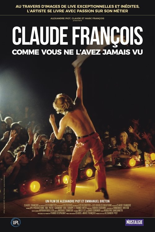 Claude François comme vous ne l'avez jamais vu movie poster
