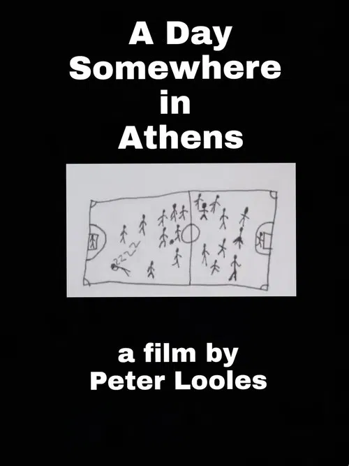 A Day Somewhere in Athens movie poster