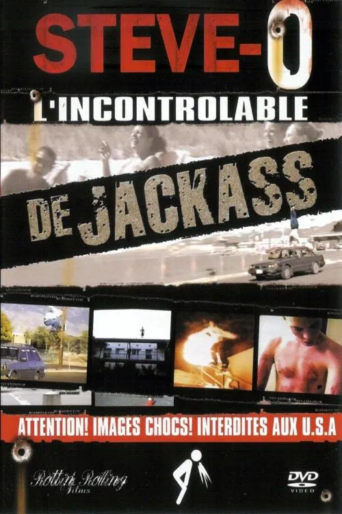 Steve-O - L'incontrolable de jackass movie poster