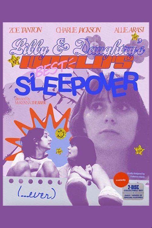 Libby and Daughtry's World's Best Sleepover Ever movie poster