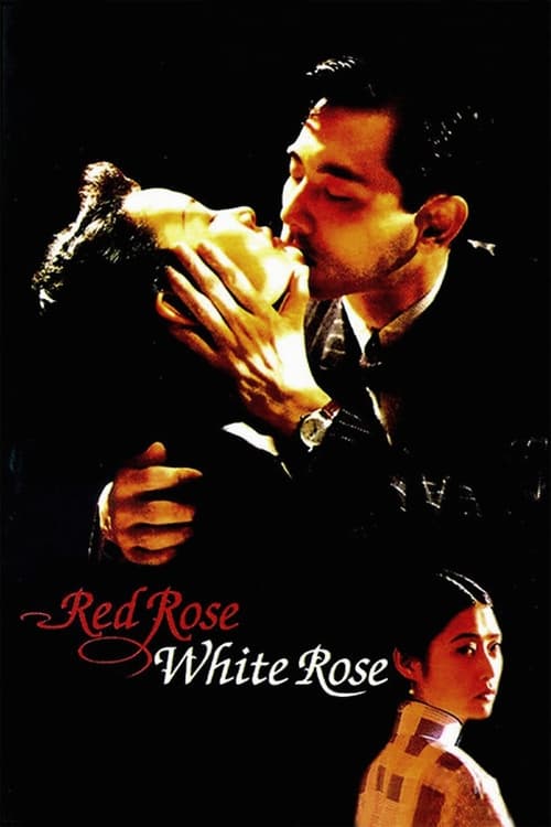 Red Rose White Rose movie poster