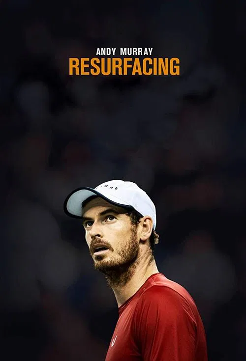Andy Murray: Resurfacing movie poster