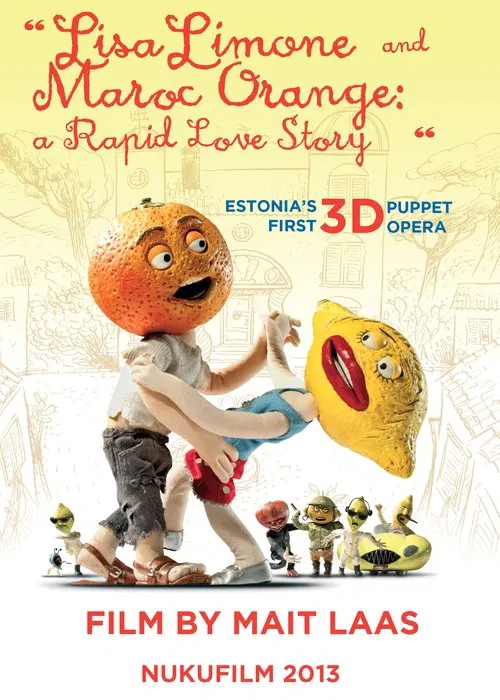 Lisa Limone and Maroc Orange: A Rapid Love Story movie poster