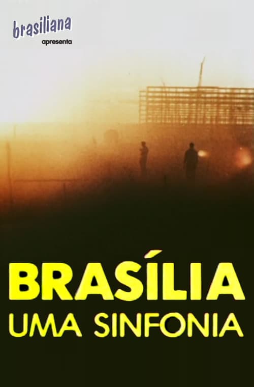 Brasília, Uma Sinfonia movie poster