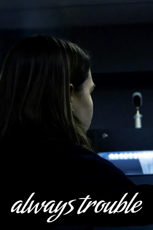 Poster do filme Always Trouble
