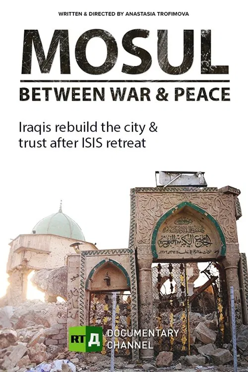 Poster do filme Mosul Between War and Peace
