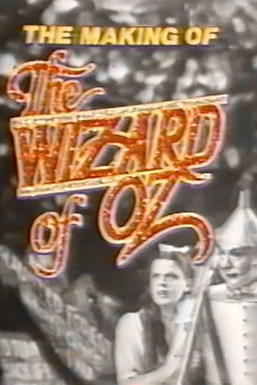 The Making of the Wizard of Oz movie poster