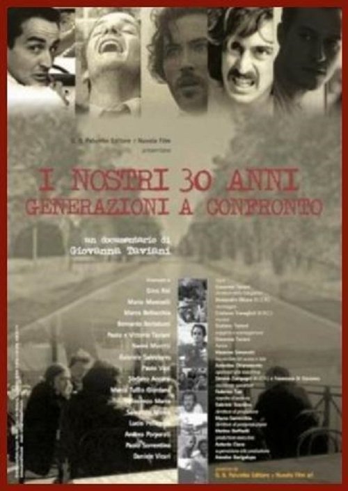 I nostri trent'anni - Generazioni a confronto movie poster