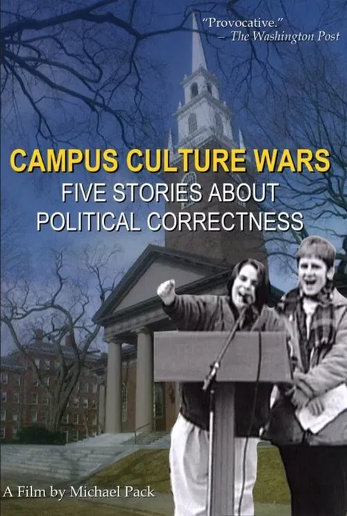 Campus Culture Wars: Five Stories About Political Correctness movie poster