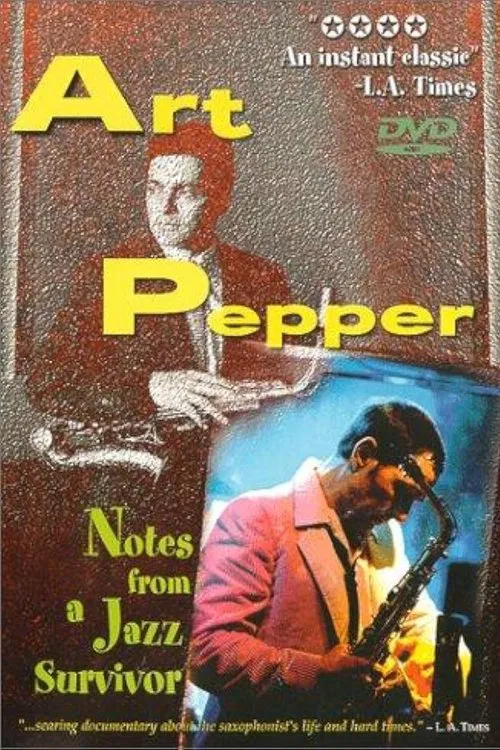 Art Pepper: Notes from a Jazz Survivor movie poster