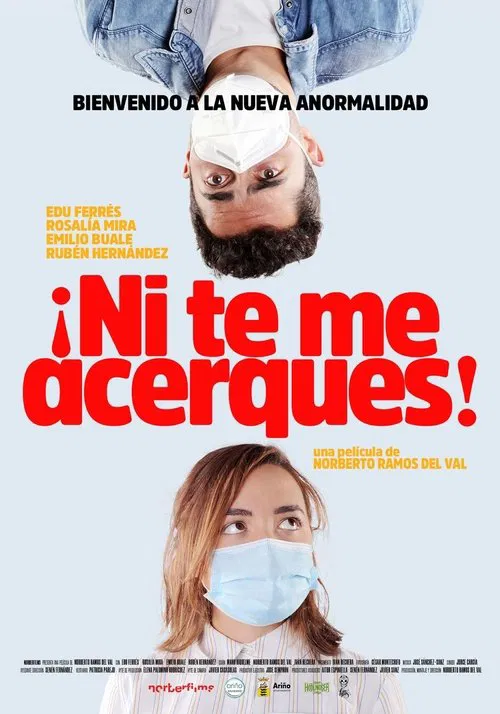 ¡Ni te me acerques! movie poster