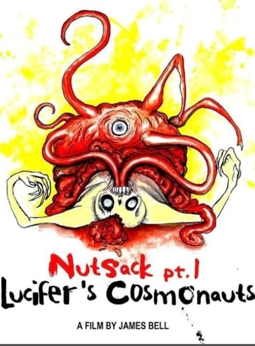 Nutsack Pt. 1: Lucifer's Cosmonauts movie poster