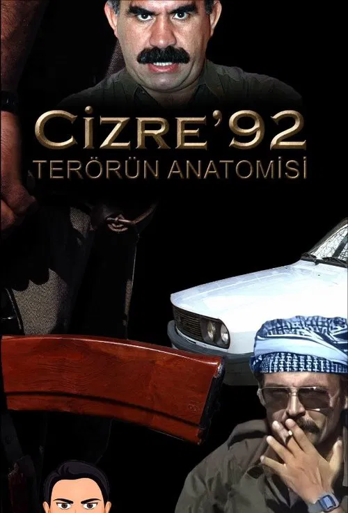 Cizre'92 - Terörün Anatomisi movie poster