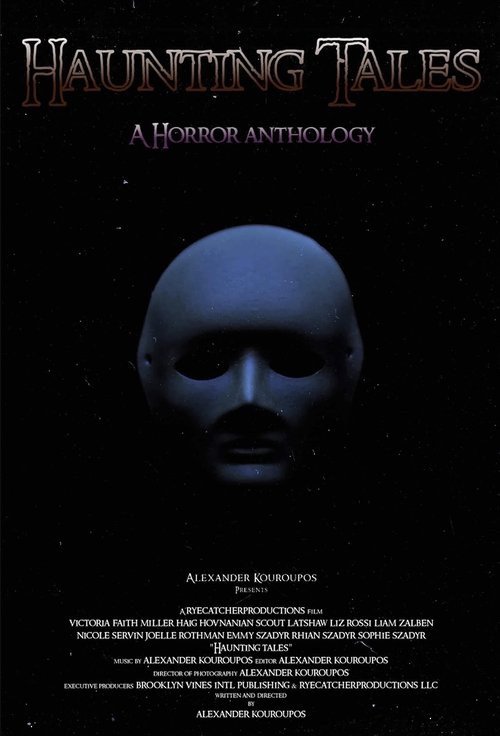 Haunting Tales: A Horror Anthology movie poster