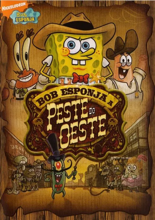 Poster do filme SpongeBob SquarePants: Pest of the West