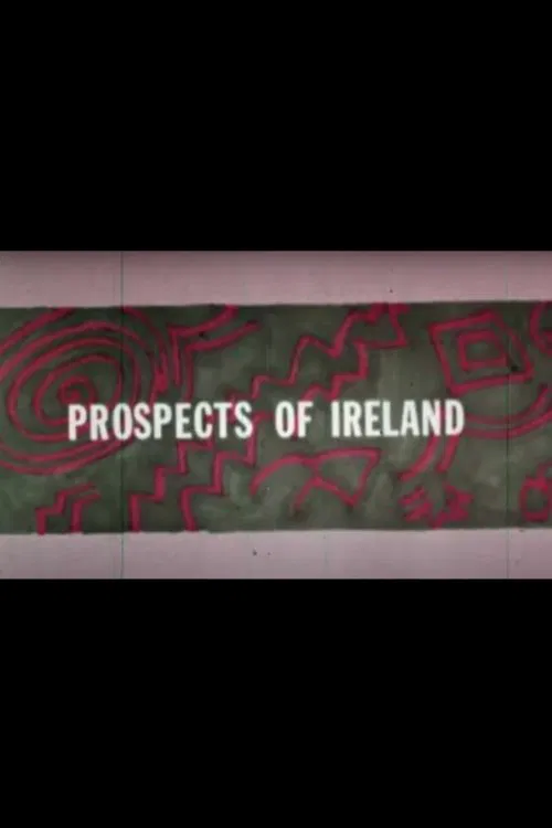 Prospects of Ireland movie poster