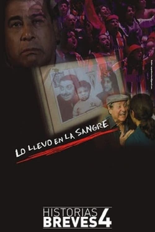Lo Llevo en la Sangre movie poster